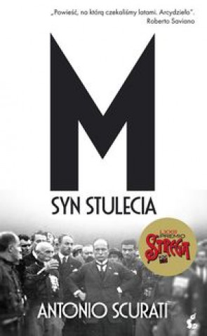 Książka M Syn stulecia Scurati Antonio