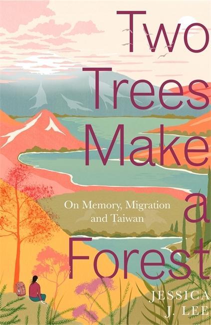 Książka Two Trees Make a Forest Jessica J Lee