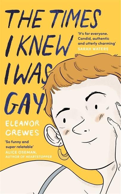 Könyv Times I Knew I Was Gay Eleanor Crewes
