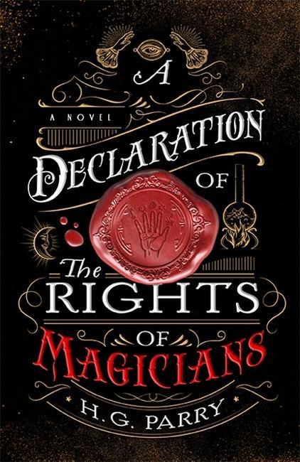 Carte A Declaration of the Rights of Magicians H G Parry