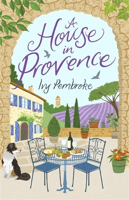 Knjiga House in Provence Ivy Pembroke