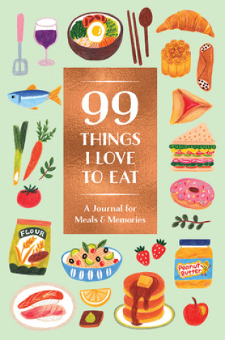Kalendár/Diár 99 Things I Love to Eat (Guided Journal) 