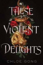 Könyv These Violent Delights 