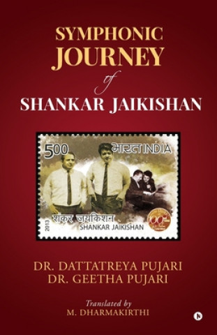 Boek Symphonic Journey of Shankar Jaikishan DR. DATTATREYA PUJAR