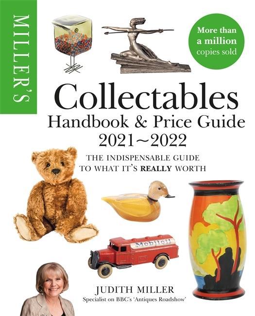 Könyv Miller's Collectables Handbook & Price Guide 2021-2022 Judith Miller