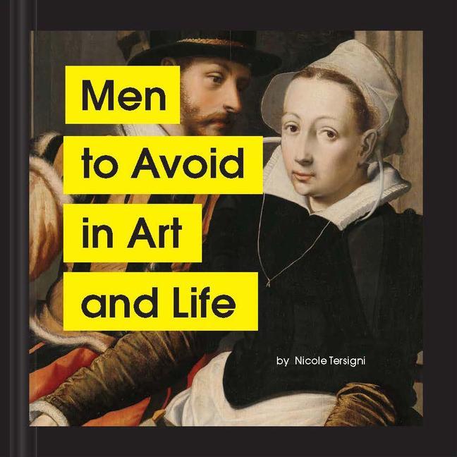 Книга Men to Avoid in Art and Life 