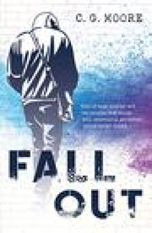 Knjiga Fall Out C G Moore