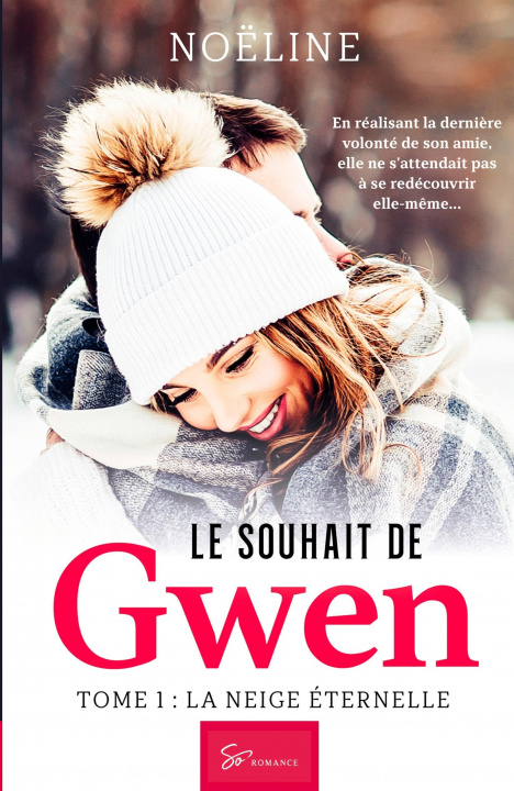 Knjiga Souhait de Gwen - Tome 1 Noëline