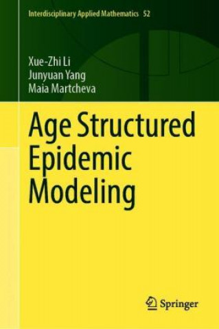 Knjiga Age Structured Epidemic Modeling Xue-Zhi Li