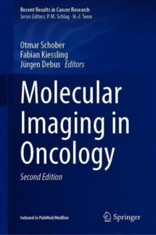 Kniha Molecular Imaging in Oncology Otmar Schober