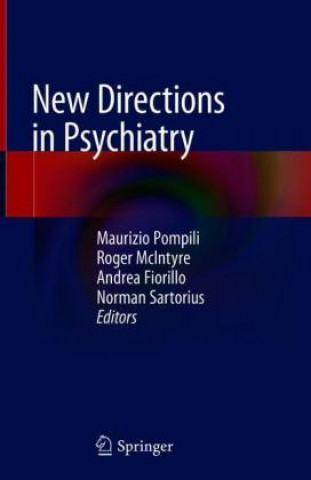 Knjiga New Directions in Psychiatry Maurizio Pompili