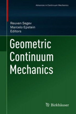 Boek Geometric Continuum Mechanics Reuven Segev
