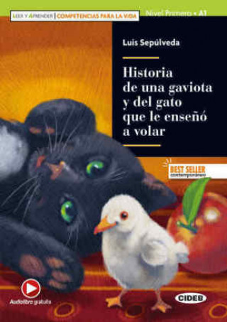Книга Historia de una gaviota y del gato que le enseñó a volar Luis Sepúlveda
