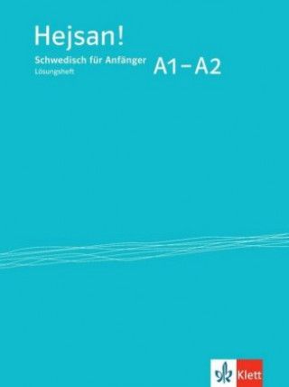 Könyv Hejsan! A1-A2 - Lösungsheft 