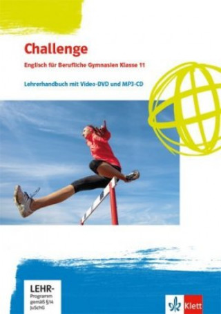 Book Challenge. Englisch für Berufliche Gymnasien. Bundesausgabe - Lehrerhandbuch mit Video-DVD und Audio-CD, MP3 