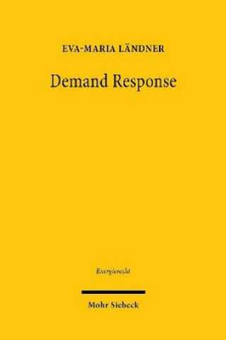 Kniha Demand Response Eva-Maria Landner