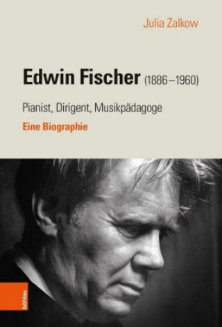 Carte Edwin Fischer (1886-1960) - Pianist, Dirigent, Musikpadagoge 