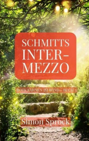 Knjiga Schmitts Intermezzo Simon Sprock