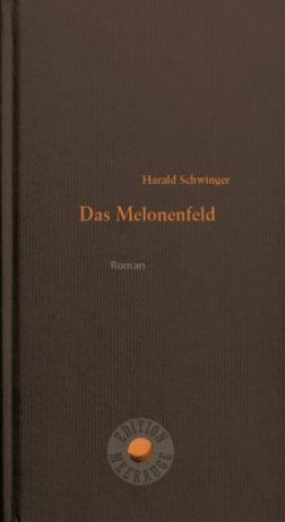 Kniha Das Melonenfeld 