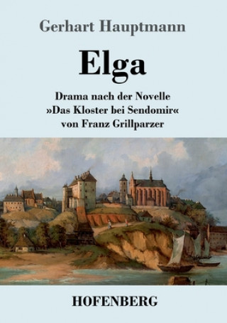 Knjiga Elga Gerhart Hauptmann