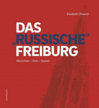 Kniha Das "russische" Freiburg 