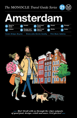 Książka Monocle Travel Guide to Amsterdam Tyler Br?lé