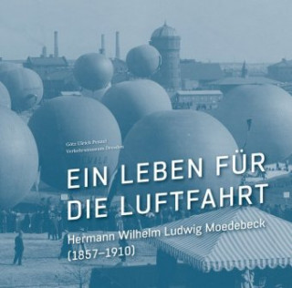 Könyv Ein Leben für die Luftfahrt Götz Ulrich Penzel