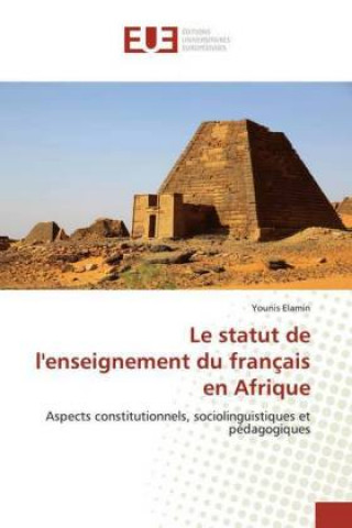 Boek statut de l'enseignement du francais en Afrique Younis Elamin