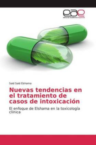Libro Nuevas tendencias en el tratamiento de casos de intoxicación Said Said Elshama