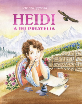 Книга Heidi a jej priatelia Johanna Spyriová