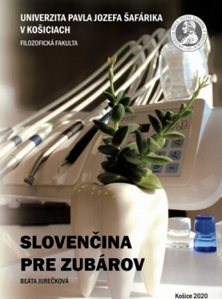 Könyv Slovenčina pre zubárov Beáta Jurečková