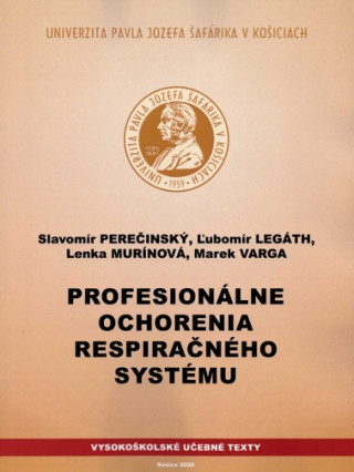 Buch Profesionálne ochorenia respiračného systému Slavomír Perečinský