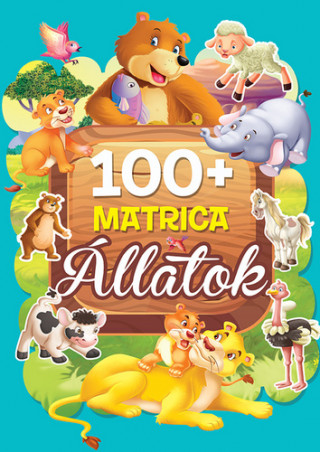 Kniha 100+ matrica Állatok 
