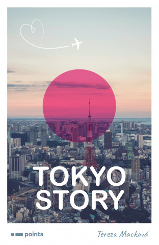 Książka Tokyo Story Tereza Macková