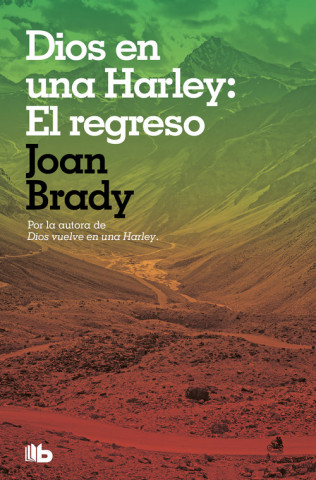 Audio Dios en una Harley: El regreso JOAN BRADY