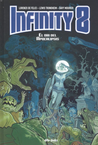 Book Infinity 8 vol 5 DE FELICI