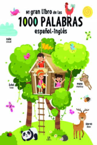 Kniha Mi Gran Libro de las 1.000 Palabras Español-Inglés 