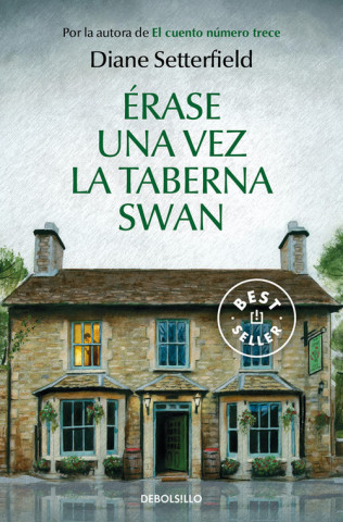 Audio Érase una vez la taberna Swan DIANE SETTERFIELD