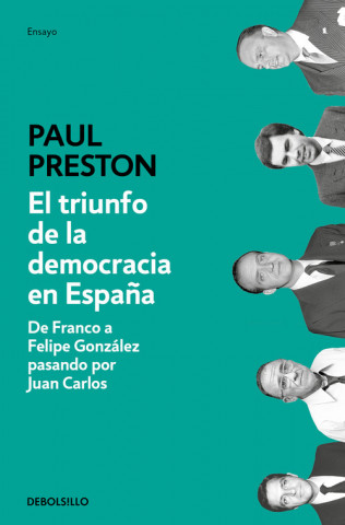 Kniha EL triunfo de la democracia en Espana PAUL PRESTON