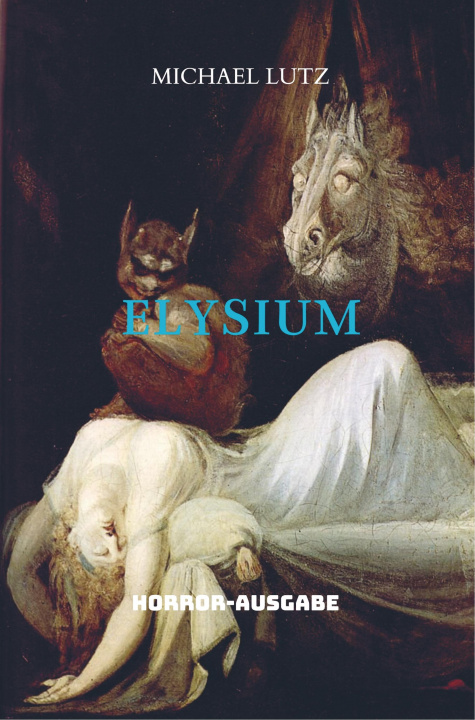 Knjiga Elysium Michael Lutz