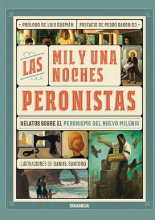Knjiga Mil Y Una Noches Peronistas Leonardo Killian