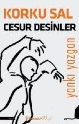 Boek Korku Sal Cesur Desinler 