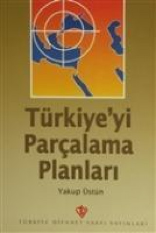 Libro Türkiyeyi Parcalama Planlari 