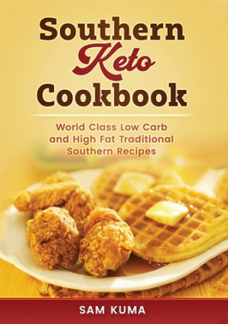 Kniha Southern Keto Cookbook 