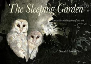 Knjiga Sleeping Garden Sarah Hewitt