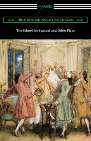 Carte School for Scandal and Other Plays 