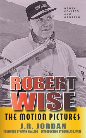 Knjiga Robert Wise J. R. Jordan