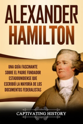 Könyv Alexander Hamilton 