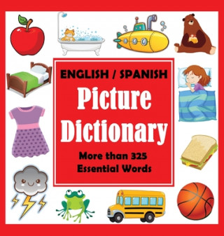 Knjiga English Spanish Picture Dictionary 