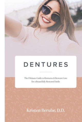 Knjiga DENTURES Kristen Berube